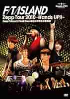 Amazon.co.jp: FTIsland Zepp Tour 2010 ～Hands Up!!～ Zepp